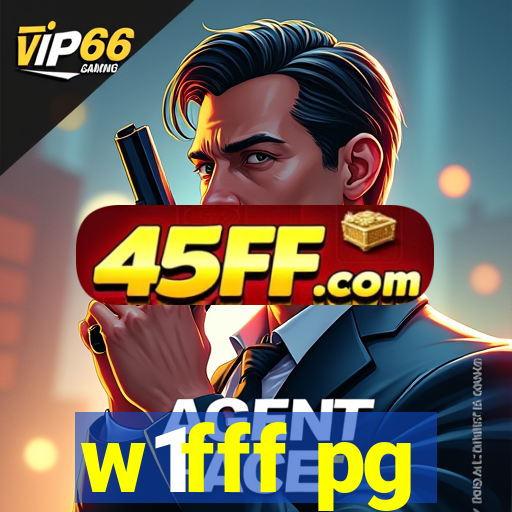 w1fff pg